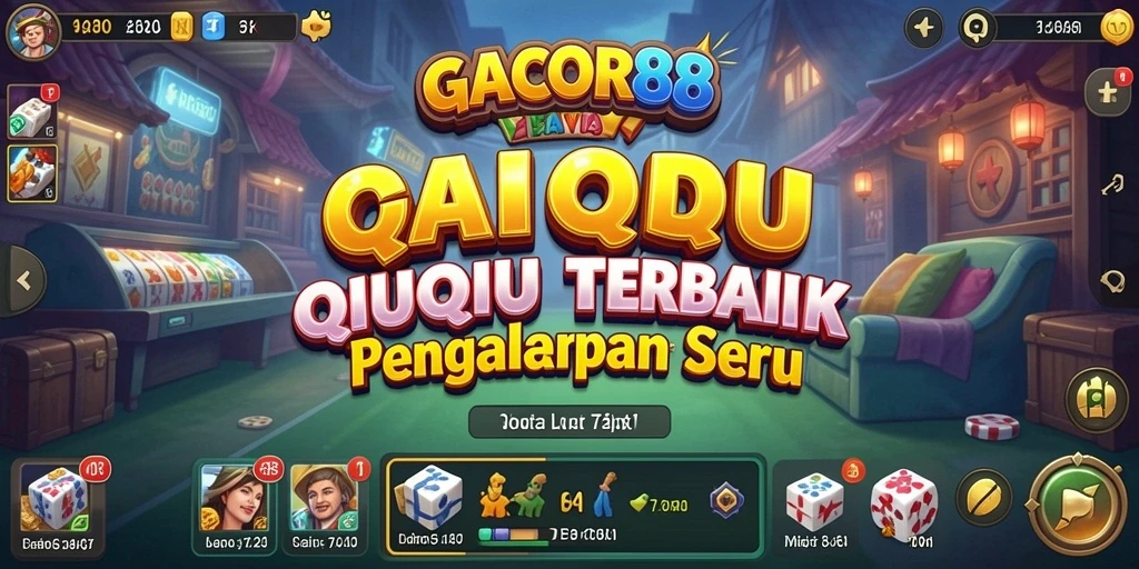 Tampilan gameplay QiuQiu yang menarik dan mendebarkan.